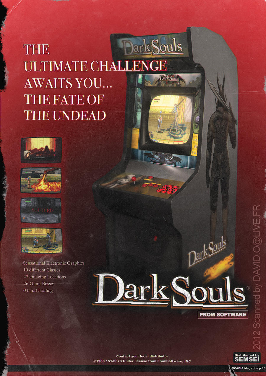 dark_souls_arcade_cabinet_magazine_ad_spoof_by_semsei-d5ln5cc.jpg